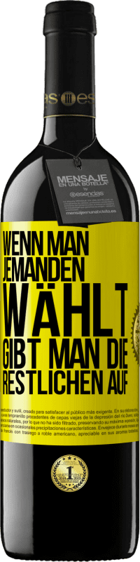 39,95 € Kostenloser Versand | Rotwein RED Ausgabe MBE Reserve Wenn man jemanden wählt, gibt man die Restlichen auf Gelbes Etikett. Anpassbares Etikett Reserve 12 Monate Ernte 2015 Tempranillo