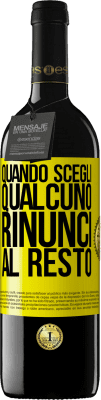 39,95 € Spedizione Gratuita | Vino rosso Edizione RED MBE Riserva Quando scegli qualcuno, rinunci al resto Etichetta Gialla. Etichetta personalizzabile Riserva 12 Mesi Raccogliere 2016 Tempranillo