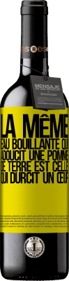 39,95 € Envoi gratuit | Vin rouge Édition RED MBE Réserve La même eau bouillante qui adoucit une pomme de terre est celle qui durcit un œuf Étiquette Jaune. Étiquette personnalisable Réserve 12 Mois Récolte 2015 Tempranillo