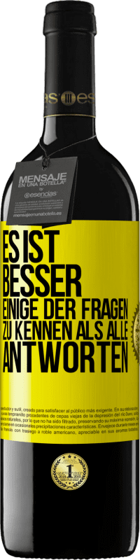 39,95 € Kostenloser Versand | Rotwein RED Ausgabe MBE Reserve Es ist besser, einige der Fragen zu kennen als alle Antworten Gelbes Etikett. Anpassbares Etikett Reserve 12 Monate Ernte 2015 Tempranillo