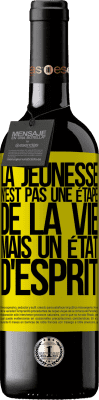 39,95 € Envoi gratuit | Vin rouge Édition RED MBE Réserve La jeunesse n'est pas une étape de la vie, mais un état d'esprit Étiquette Jaune. Étiquette personnalisable Réserve 12 Mois Récolte 2016 Tempranillo