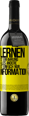 39,95 € Kostenloser Versand | Rotwein RED Ausgabe MBE Reserve Lernen ist Erfahrung. Alles andere ist einfach nur Information Gelbes Etikett. Anpassbares Etikett Reserve 12 Monate Ernte 2015 Tempranillo