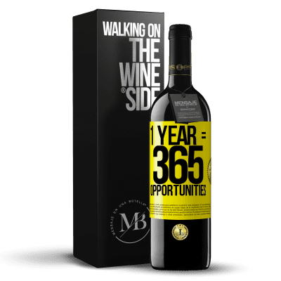 «1 year 365 opportunities» Edizione RED MBE Riserva