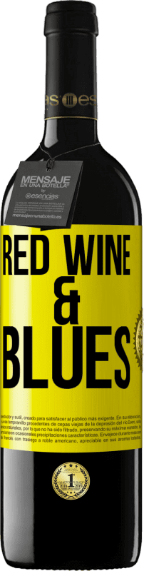 39,95 € Envio grátis | Vinho tinto Edição RED MBE Reserva Red wine & Blues Etiqueta Amarela. Etiqueta personalizável Reserva 12 Meses Colheita 2014 Tempranillo