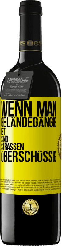 39,95 € Kostenloser Versand | Rotwein RED Ausgabe MBE Reserve Wenn man geländegängig ist, sind Straßen überschüssig Gelbes Etikett. Anpassbares Etikett Reserve 12 Monate Ernte 2015 Tempranillo