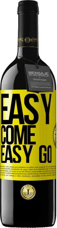 39,95 € Spedizione Gratuita | Vino rosso Edizione RED MBE Riserva Easy come, easy go Etichetta Gialla. Etichetta personalizzabile Riserva 12 Mesi Raccogliere 2016 Tempranillo