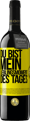 39,95 € Kostenloser Versand | Rotwein RED Ausgabe MBE Reserve Du bist mein Lieblingsmoment des Tages Gelbes Etikett. Anpassbares Etikett Reserve 12 Monate Ernte 2016 Tempranillo