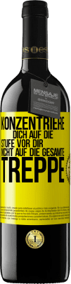 39,95 € Kostenloser Versand | Rotwein RED Ausgabe MBE Reserve Konzentriere dich auf die Stufe vor dir, nicht auf die gesamte Treppe Gelbes Etikett. Anpassbares Etikett Reserve 12 Monate Ernte 2015 Tempranillo