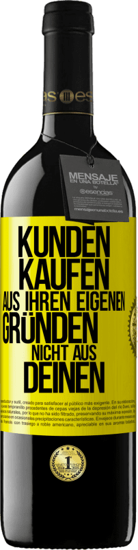 39,95 € Kostenloser Versand | Rotwein RED Ausgabe MBE Reserve Kunden kaufen aus ihren eigenen Gründen, nicht aus Deinen Gelbes Etikett. Anpassbares Etikett Reserve 12 Monate Ernte 2015 Tempranillo