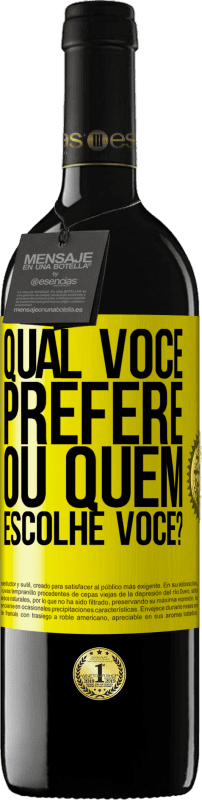 39,95 € Envio grátis | Vinho tinto Edição RED MBE Reserva qual você prefere, ou quem escolhe você? Etiqueta Amarela. Etiqueta personalizável Reserva 12 Meses Colheita 2015 Tempranillo