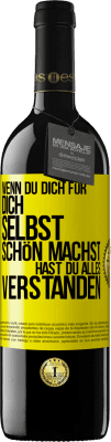 39,95 € Kostenloser Versand | Rotwein RED Ausgabe MBE Reserve Wenn du dich für dich selbst schön machst, hast du alles verstanden Gelbes Etikett. Anpassbares Etikett Reserve 12 Monate Ernte 2014 Tempranillo