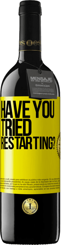 39,95 € Free Shipping | Red Wine RED Edition MBE Reserve have you tried restarting? Yellow Label. Customizable label Reserve 12 Months Harvest 2016 Tempranillo