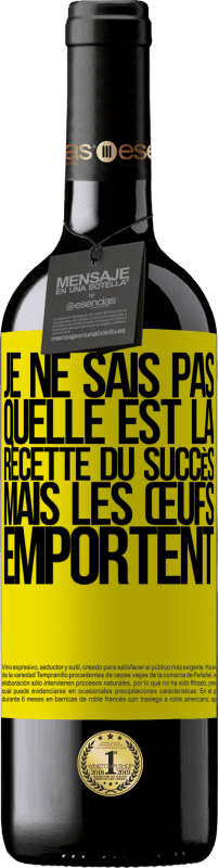 39,95 € Envoi gratuit | Vin rouge Édition RED MBE Réserve Je ne sais pas quelle est la recette du succès. Mais les œufs emportent Étiquette Jaune. Étiquette personnalisable Réserve 12 Mois Récolte 2015 Tempranillo