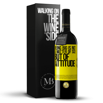 «Being big is not a matter of size, but of attitude» RED Edition MBE Reserve