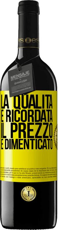 39,95 € Spedizione Gratuita | Vino rosso Edizione RED MBE Riserva La qualità è ricordata, il prezzo è dimenticato Etichetta Gialla. Etichetta personalizzabile Riserva 12 Mesi Raccogliere 2015 Tempranillo