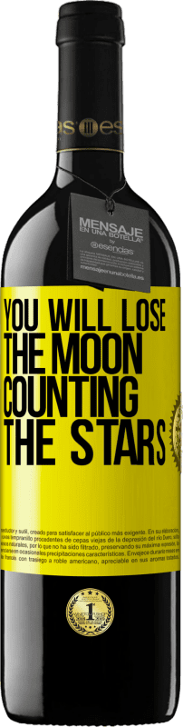 39,95 € Free Shipping | Red Wine RED Edition MBE Reserve You will lose the moon counting the stars Yellow Label. Customizable label Reserve 12 Months Harvest 2014 Tempranillo