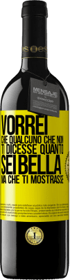 39,95 € Spedizione Gratuita | Vino rosso Edizione RED MBE Riserva Vorrei che qualcuno che non ti dicesse quanto sei bella, ma che ti mostrasse Etichetta Gialla. Etichetta personalizzabile Riserva 12 Mesi Raccogliere 2014 Tempranillo