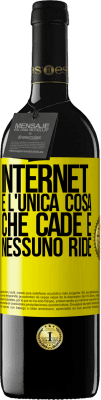 39,95 € Spedizione Gratuita | Vino rosso Edizione RED MBE Riserva Internet è l'unica cosa che cade e nessuno ride Etichetta Gialla. Etichetta personalizzabile Riserva 12 Mesi Raccogliere 2014 Tempranillo