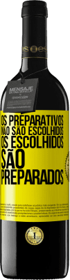 39,95 € Envio grátis | Vinho tinto Edição RED MBE Reserva Os preparativos não são escolhidos, os escolhidos são preparados Etiqueta Amarela. Etiqueta personalizável Reserva 12 Meses Colheita 2016 Tempranillo