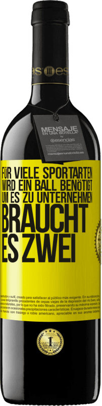 39,95 € Kostenloser Versand | Rotwein RED Ausgabe MBE Reserve Für viele Sportarten wird ein Ball benötigt. Um es zu unternehmen, braucht es zwei Gelbes Etikett. Anpassbares Etikett Reserve 12 Monate Ernte 2016 Tempranillo