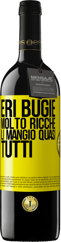 39,95 € Spedizione Gratuita | Vino rosso Edizione RED MBE Riserva Eri bugie molto ricche. Li mangio quasi tutti Etichetta Gialla. Etichetta personalizzabile Riserva 12 Mesi Raccogliere 2015 Tempranillo