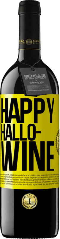 39,95 € 送料無料 | 赤ワイン REDエディション MBE 予約する Happy Hallo-Wine 黄色のラベル. カスタマイズ可能なラベル 予約する 12 月 収穫 2016 Tempranillo