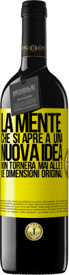 39,95 € Spedizione Gratuita | Vino rosso Edizione RED MBE Riserva La mente che si apre a una nuova idea non tornerà mai alle sue dimensioni originali Etichetta Gialla. Etichetta personalizzabile Riserva 12 Mesi Raccogliere 2014 Tempranillo