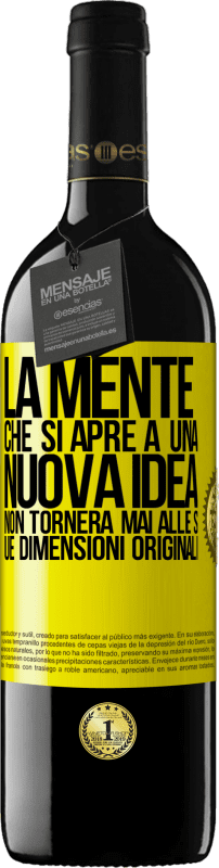 39,95 € Spedizione Gratuita | Vino rosso Edizione RED MBE Riserva La mente che si apre a una nuova idea non tornerà mai alle sue dimensioni originali Etichetta Gialla. Etichetta personalizzabile Riserva 12 Mesi Raccogliere 2016 Tempranillo