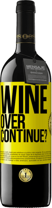39,95 € 送料無料 | 赤ワイン REDエディション MBE 予約する Wine over. Continue? 黄色のラベル. カスタマイズ可能なラベル 予約する 12 月 収穫 2014 Tempranillo