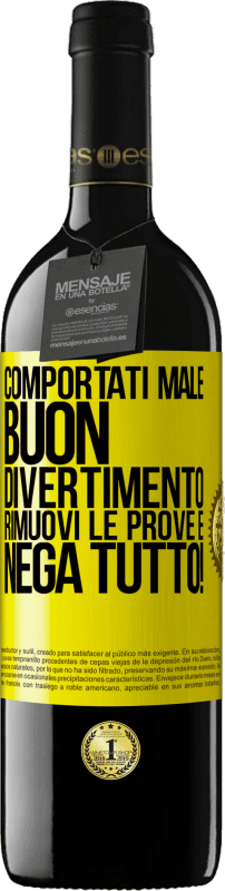 39,95 € Spedizione Gratuita | Vino rosso Edizione RED MBE Riserva Comportati male. Buon divertimento Rimuovi le prove e ... Nega tutto! Etichetta Gialla. Etichetta personalizzabile Riserva 12 Mesi Raccogliere 2015 Tempranillo