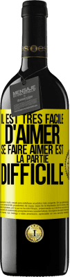 39,95 € Envoi gratuit | Vin rouge Édition RED MBE Réserve Il est très facile d'aimer, se faire aimer est la partie difficile Étiquette Jaune. Étiquette personnalisable Réserve 12 Mois Récolte 2015 Tempranillo