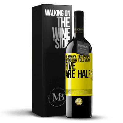 «Of every ten people watching television, five are half» RED Edition MBE Reserve