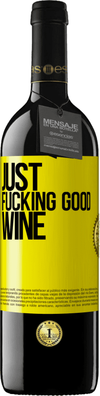 39,95 € 免费送货 | 红酒 RED版 MBE 预订 Just fucking good wine 黄色标签. 可自定义的标签 预订 12 个月 收成 2014 Tempranillo