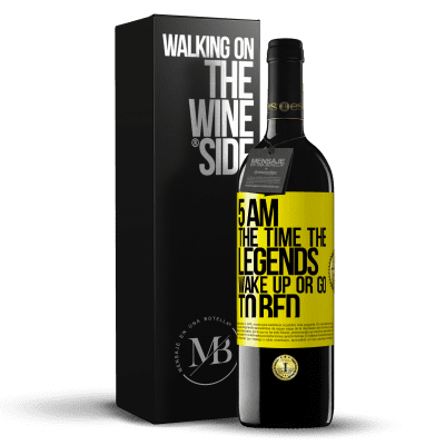 «5 AM. The time the legends wake up or go to bed» RED Edition MBE Reserve