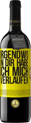 39,95 € Kostenloser Versand | Rotwein RED Ausgabe MBE Reserve Irgendwo in dir habe ich mich verlaufen Gelbes Etikett. Anpassbares Etikett Reserve 12 Monate Ernte 2014 Tempranillo