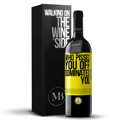 «Who pisses you off, dominates you» RED Edition MBE Reserve
