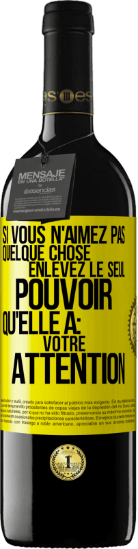 39,95 € Envoi gratuit | Vin rouge Édition RED MBE Réserve Si vous n'aimez pas quelque chose enlevez le seul pouvoir qu'elle a: votre attention Étiquette Jaune. Étiquette personnalisable Réserve 12 Mois Récolte 2015 Tempranillo