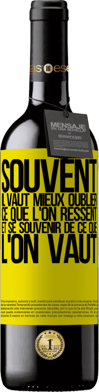 39,95 € Envoi gratuit | Vin rouge Édition RED MBE Réserve Souvent, il vaut mieux oublier ce que l'on ressent et se souvenir de ce que l'on vaut Étiquette Jaune. Étiquette personnalisable Réserve 12 Mois Récolte 2015 Tempranillo