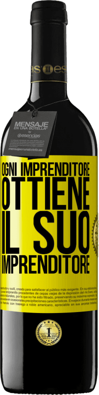 39,95 € Spedizione Gratuita | Vino rosso Edizione RED MBE Riserva Ogni imprenditore ottiene il suo imprenditore Etichetta Gialla. Etichetta personalizzabile Riserva 12 Mesi Raccogliere 2015 Tempranillo