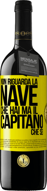 39,95 € Spedizione Gratuita | Vino rosso Edizione RED MBE Riserva Non riguarda la nave che hai, ma il capitano che sei Etichetta Gialla. Etichetta personalizzabile Riserva 12 Mesi Raccogliere 2015 Tempranillo