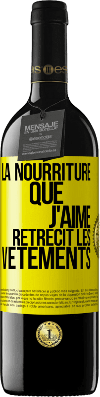 39,95 € Envoi gratuit | Vin rouge Édition RED MBE Réserve La nourriture que j'aime rétrécit les vêtements Étiquette Jaune. Étiquette personnalisable Réserve 12 Mois Récolte 2015 Tempranillo