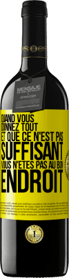 39,95 € Envoi gratuit | Vin rouge Édition RED MBE Réserve Quand vous donnez tout et que ce n'est pas suffisant, vous n'êtes pas au bon endroit Étiquette Jaune. Étiquette personnalisable Réserve 12 Mois Récolte 2014 Tempranillo