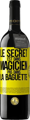 39,95 € Envoi gratuit | Vin rouge Édition RED MBE Réserve Le secret est dans magicien pas dans la baguette Étiquette Jaune. Étiquette personnalisable Réserve 12 Mois Récolte 2015 Tempranillo