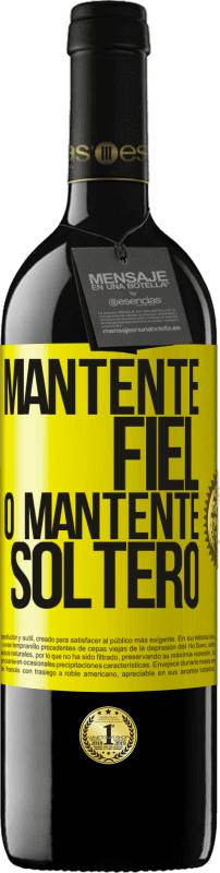 39,95 € Envío gratis | Vino Tinto Edición RED MBE Reserva Mantente fiel, o mantente soltero Etiqueta Amarilla. Etiqueta personalizable Reserva 12 Meses Cosecha 2016 Tempranillo