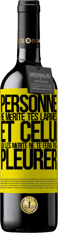 39,95 € Envoi gratuit | Vin rouge Édition RED MBE Réserve Personne ne mérite tes larmes, et celui qui les mérite ne te fera pas pleurer Étiquette Jaune. Étiquette personnalisable Réserve 12 Mois Récolte 2015 Tempranillo