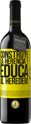 39,95 € Envío gratis | Vino Tinto Edición RED MBE Reserva Construye la herencia y educa al heredero Etiqueta Amarilla. Etiqueta personalizable Reserva 12 Meses Cosecha 2014 Tempranillo