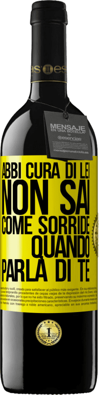 39,95 € Spedizione Gratuita | Vino rosso Edizione RED MBE Riserva Abbi cura di lei. Non sai come sorride quando parla di te Etichetta Gialla. Etichetta personalizzabile Riserva 12 Mesi Raccogliere 2015 Tempranillo