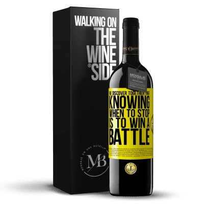 «We discover together that knowing when to stop is to win a battle» RED Edition MBE Reserve