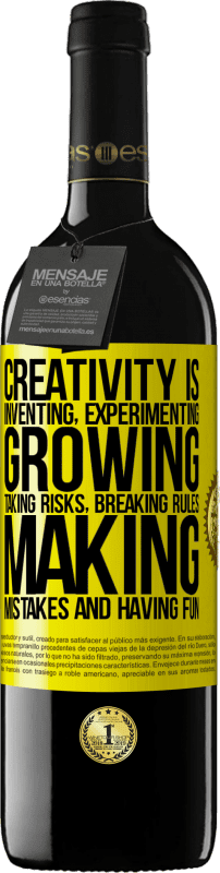39,95 € Free Shipping | Red Wine RED Edition MBE Reserve Creativity is inventing, experimenting, growing, taking risks, breaking rules, making mistakes, and having fun Yellow Label. Customizable label Reserve 12 Months Harvest 2014 Tempranillo