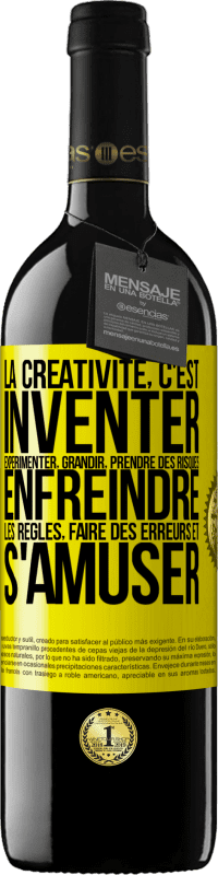 39,95 € Envoi gratuit | Vin rouge Édition RED MBE Réserve La créativité, c'est inventer, expérimenter, grandir, prendre des risques, enfreindre les règles, faire des erreurs et s'amuser Étiquette Jaune. Étiquette personnalisable Réserve 12 Mois Récolte 2015 Tempranillo